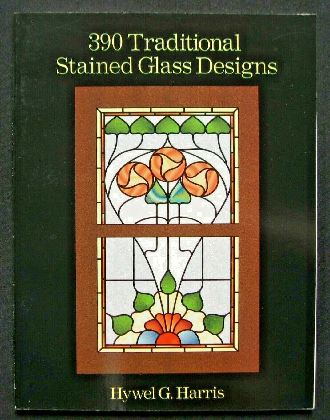 Stained Glass Pattern Book - 390 Traditional Stained Glass Designs